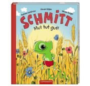 Schmitt - Mut tut gut!