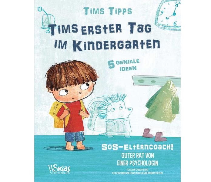 Tims erster Tag im Kindergarten
