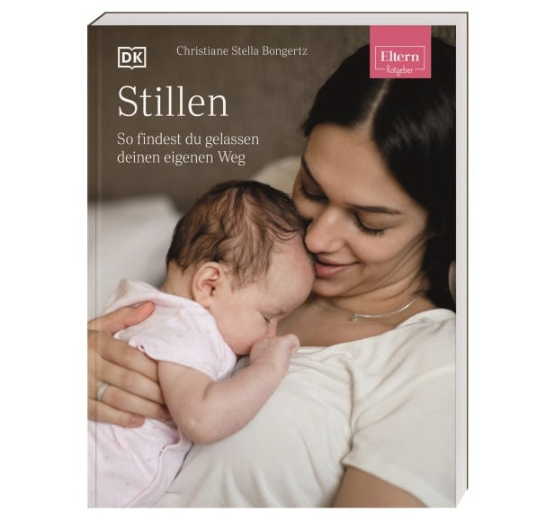 ELTERN-Ratgeber. Stillen