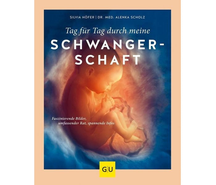 Tag für Tag durch meine Schwangerschaft