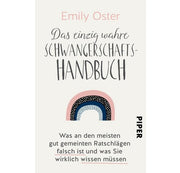Das einzig wahre Schwangerschaftsbuch