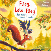 Pino und Lela: Flieg, Lela, flieg!