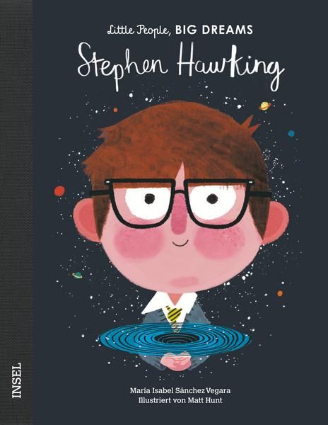 Insel Verlag - Stephen Hawking. Little People, Big Dreams