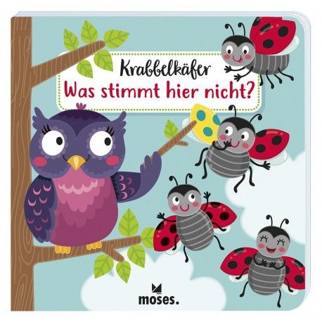 Moses Verlag - Krabbelkäfer Was stimmt hier nicht?