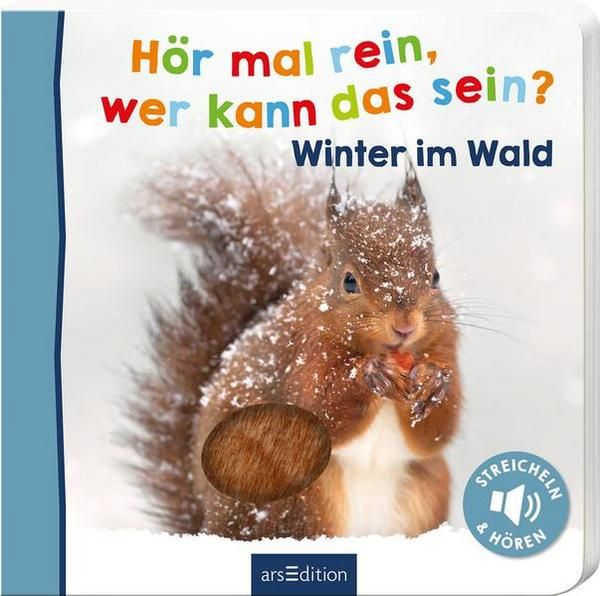 arsEdition - Hör mal rein, wer kann das sein? - Winter im Wald