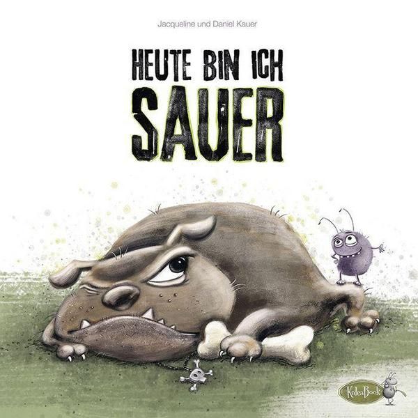 Kalea Book - Heute bin ich sauer