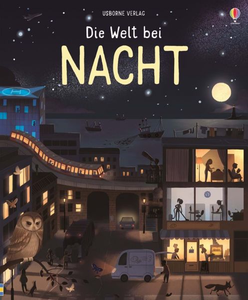 Usborne Verlag - Die Welt bei Nacht