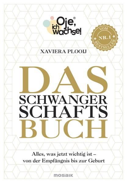 Mosaik Verlag - Oje, ich wachse! Das Schwangerschaftsbuch