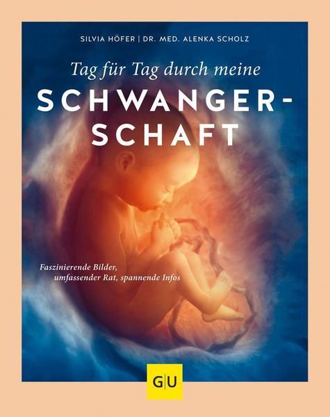 Gräfe und Unzer Verlag - Tag für Tag durch meine Schwangerschaft