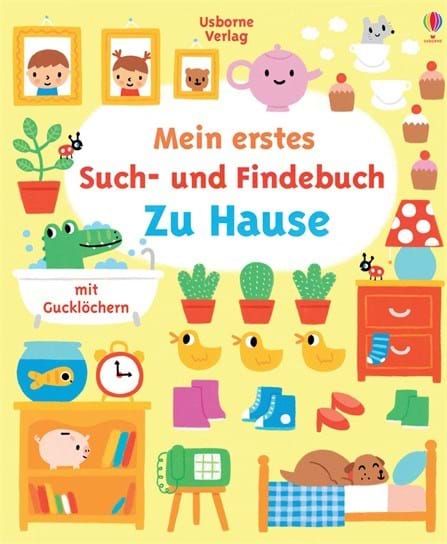 Usborne Verlag - Mein erstes Such- und Findebuch: Zu Hause