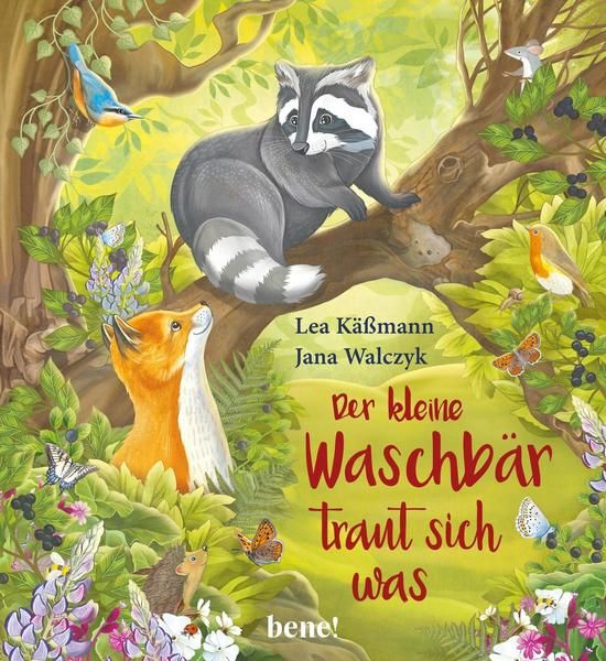 bene! Verlag - Der kleine Waschbär traut sich was