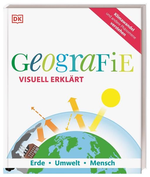 Dorling Kindersley - Geografie visuell erklärt