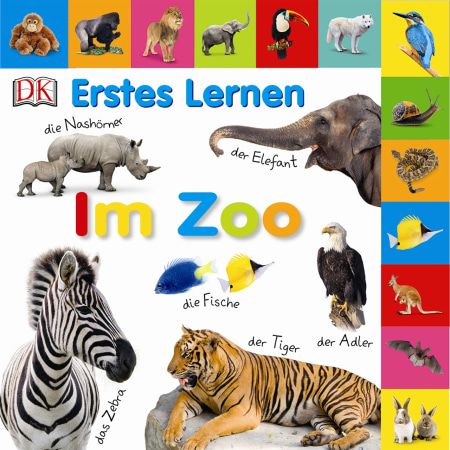 Dorling Kindersley - Erstes Lernen. Im Zoo