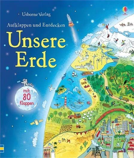 Usborne Verlag - Aufklappen und Entdecken: Unsere Erde