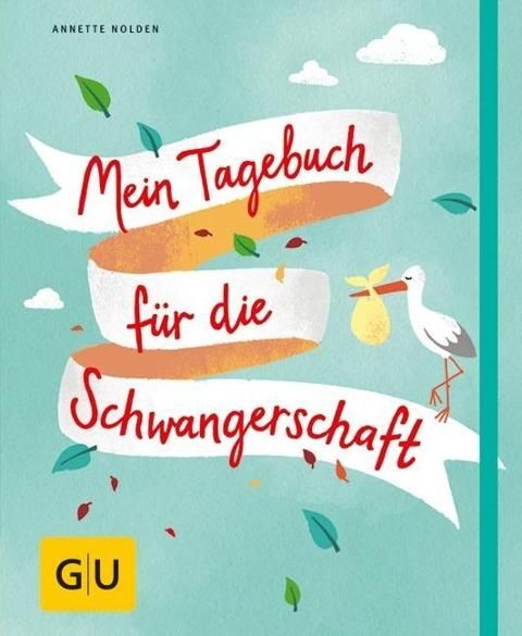 Gräfe und Unzer Verlag - Mein Tagebuch für die Schwangerschaft