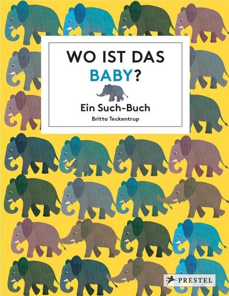Prestel Verlag - Wo ist das Baby? Ein Suchbuch