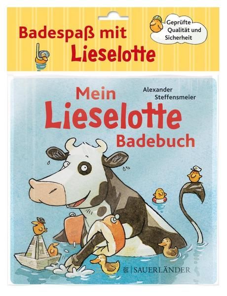 Sauerländer Verlag - Mein Lieselotte Badebuch