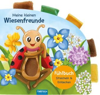 Trötsch - Fühlbuch &quot;Meine kleinen Wiesenfreunde&quot;