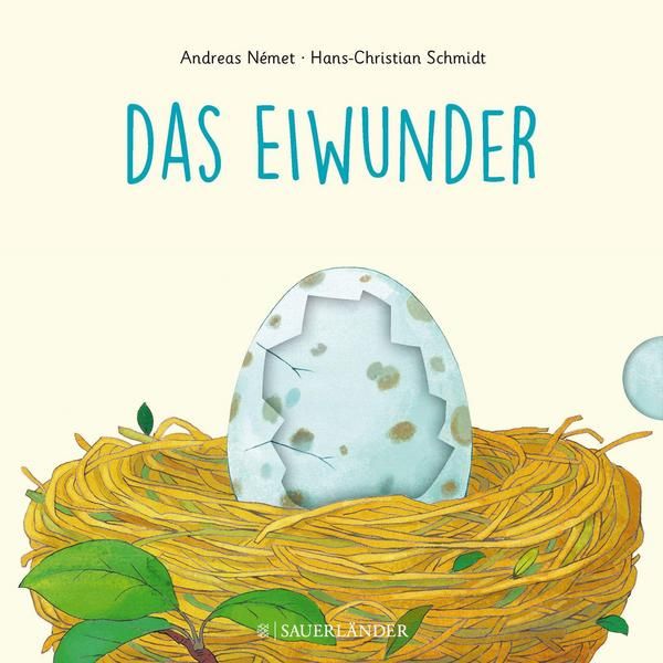 Sauerländer Verlag - Das Eiwunder - Zum Schieben, Klappen und Staunen