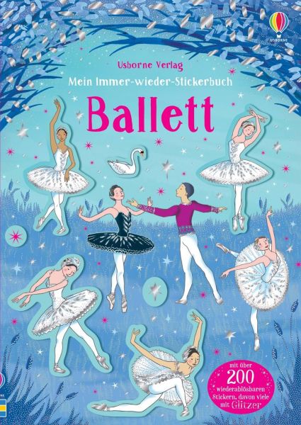 Usborne Verlag - Mein Immer-wieder-Stickerbuch: Ballett